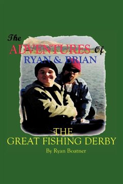 The Adventures of Ryan & Brian - Boatner, Ryan