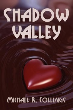 Shadow Valley - Collings, Michael R.