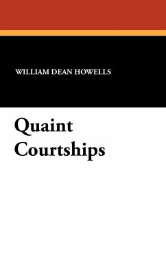 Quaint Courtships