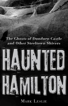Haunted Hamilton - Leslie, Mark
