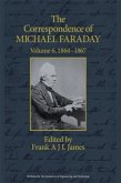 The Correspondence of Michael Faraday: 1860-1867