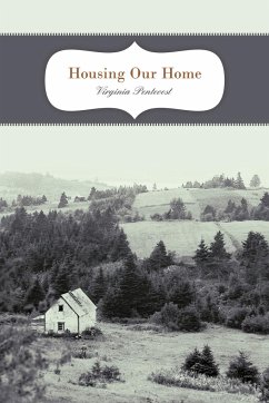 Housing Our Home - Pentecost, Virginia