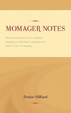 Momager Notes - Hilliard, Denise
