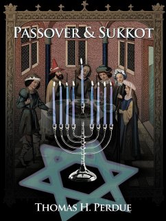Passover & Sukkot - Perdue, Thomas H.