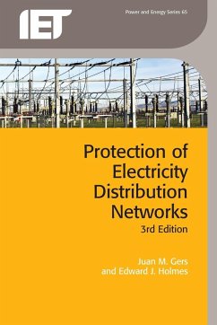 Protection of Electricity Distribution Networks - Gers, Juan M.; Holmes, Edward J.