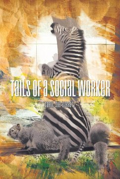 Tails of a Social Worker - Barrett, Carol Sue