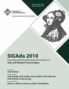 SIGADA 10 Proceedings of 2010 ACM International Conference on ADA - Ada Conference Committee