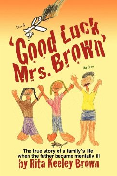 Good Luck, Mrs. Brown... - Brown, Rita Keeley