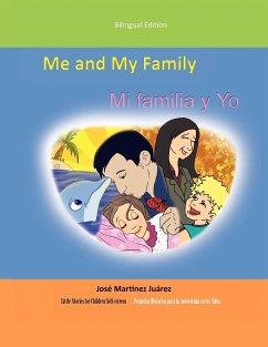 Me and My Family/Mi Familia y Yo - Juarez, Jose Martinez