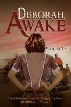 Deborah, Awake - Mills, Rod