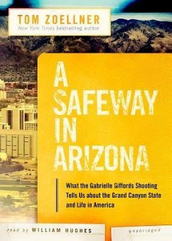 A Safeway in Arizona - Zoellner, Tom