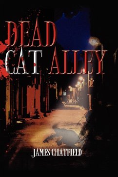 Dead Cat Alley - Chatfield, James