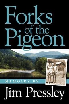 Forks of the Pigeon - Pressley, Jim