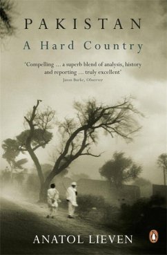 Pakistan: A Hard Country - Lieven, Anatol