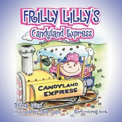 Frilly Lilly's Candyland Express - Izzo, Donna