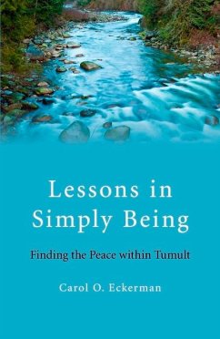 Lessons in Simply Being - Eckerman, Carol O
