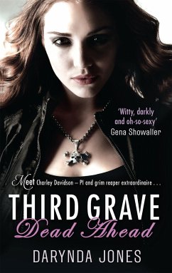 Third Grave Dead Ahead - Jones, Darynda