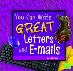 You Can Write Great Letters and E-Mails - Fields, Jan