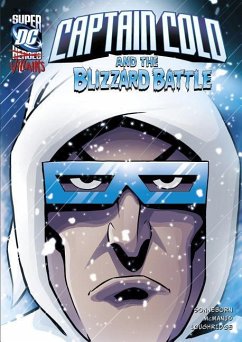 Captain Cold and the Blizzard Battle - Sonneborn, Scott