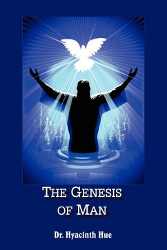 The Genesis of Man