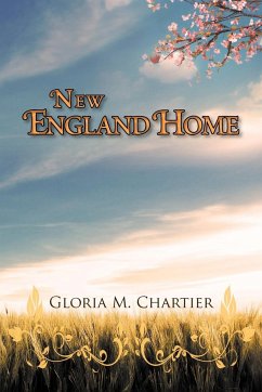 New England Home - Chartier, Gloria M.