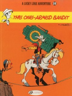 Lucky Luke 33 - The One-Armed Bandit - De Groot, Bob