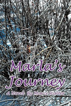 Marla's Journey - Walter, Marci