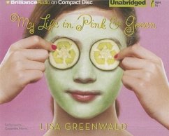 My Life in Pink & Green - Greenwald, Lisa