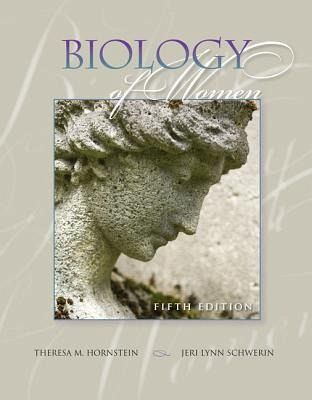 Biology of Women Biology of Women