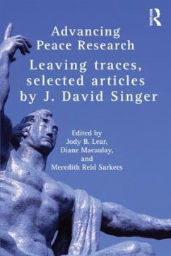 Advancing Peace Research - Singer, J David