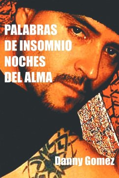 Palabras de Insomnio Noches del Alma - Gomez, Danny