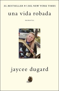 Una Vida Robada - Dugard, Jaycee