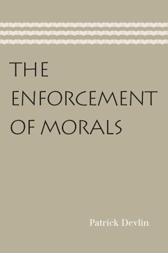 The Enforcement of Morals - Devlin, Patrick