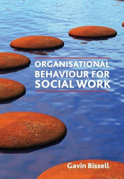 Organisational behaviour for social work - Bissell, Gavin