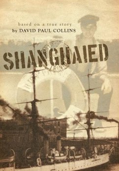 Shanghaied - Collins, David Paul