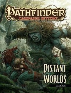 Pathfinder Campaign Setting: Distant Worlds - Sutter, James L