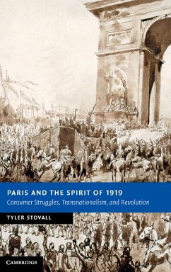 Paris and the Spirit of 1919 - Stovall, Tyler