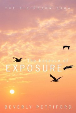 The Essence of Exposure - Pettiford, Beverly