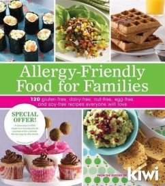 Allergy-Friendly Food for Families - Kiwi Magazine, Editors Of