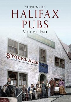 Halifax Pubs: Volume Two - Gee, Stephen