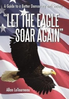 Let the Eagle Soar Again - Letourneau, Allan