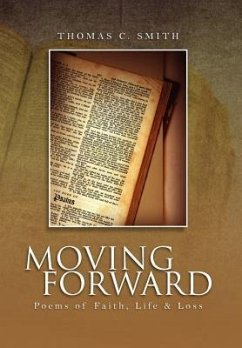 Moving Forward - Smith, Thomas C.