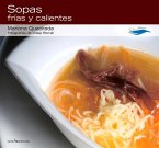 Sopas Frías Y Calientes