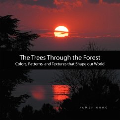 The Trees Through the Forest - Groo, James