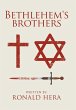 Bethlehem's Brothers - Bild 1