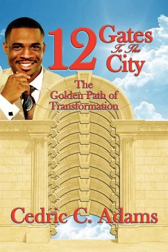 12 Gates to the City - Adams, Cedric C.