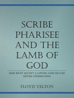Scribe Pharasee and the Lamb of God - Yelton, Floyd