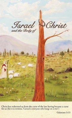 Israel and the Body of Christ