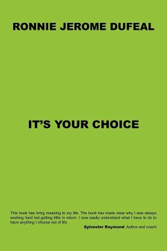 It's Your Choice - Dufeal, Ronnie Jerome