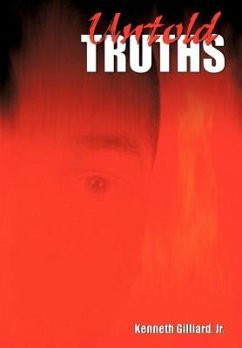 Untold Truths - Gilliard Jr, Kenneth